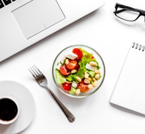 Πώς να τρώτε υγιεινά και σωστά στον χώρο εργασίας σας - Τι να προτιμάτε για σνακ ή κυρίως γεύμα 