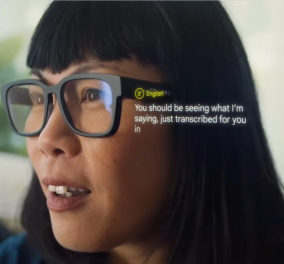 Η Google ετοιμάζει «έξυπνα» γυαλιά επαυξημένης πραγματικότητας- θα μεταφράζουν με υπότιτλους - και το δικό της έξυπνο ρολόι  - Κυρίως Φωτογραφία - Gallery - Video